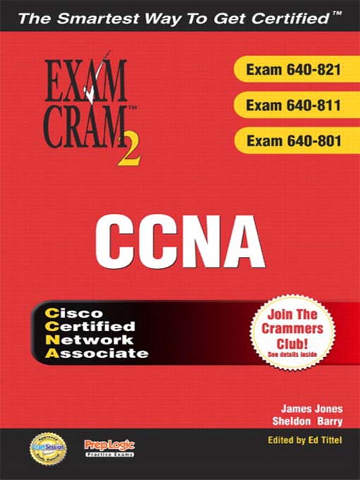 Title details for CCNA Exam Cram 2 (Exam Cram 640-821, 640-811, 640-801) by Eric Quinn - Available